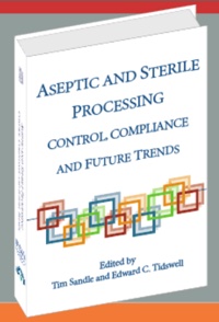 Aseptic and Sterile Processing: Control, Compliance and Future Trends
