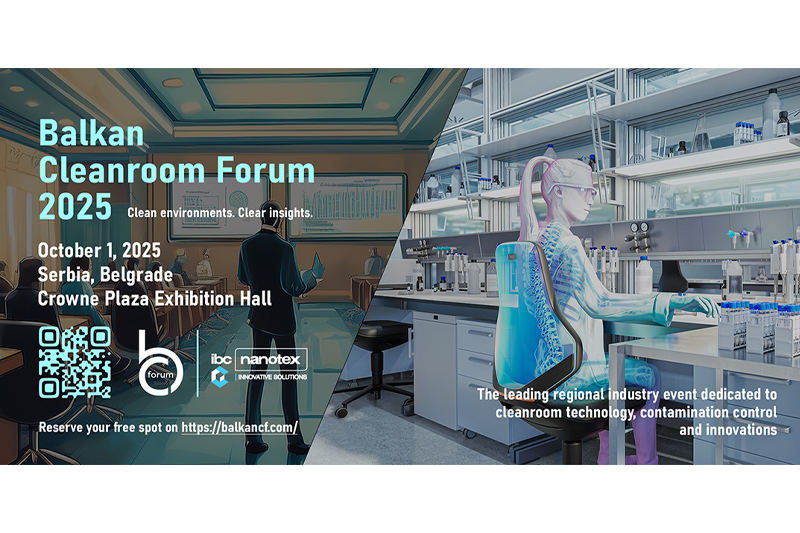 Balkan Cleanroom Forum 2025: Regional hub for cleanroom excellence