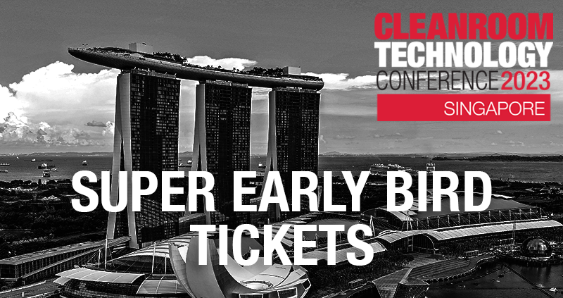 Cleanroom Technology Conference Singapore: Early bird ticket offer ending