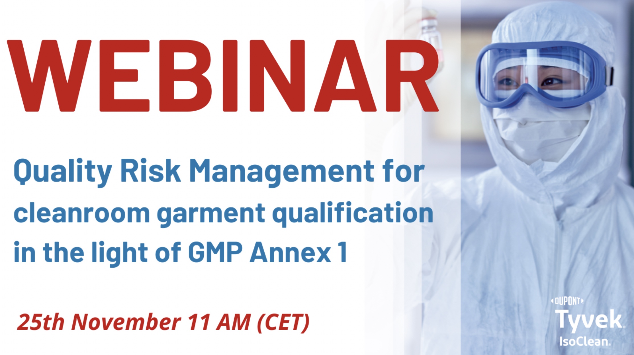 DuPont webinar: Quality Risk Management for cleanroom garment qualification