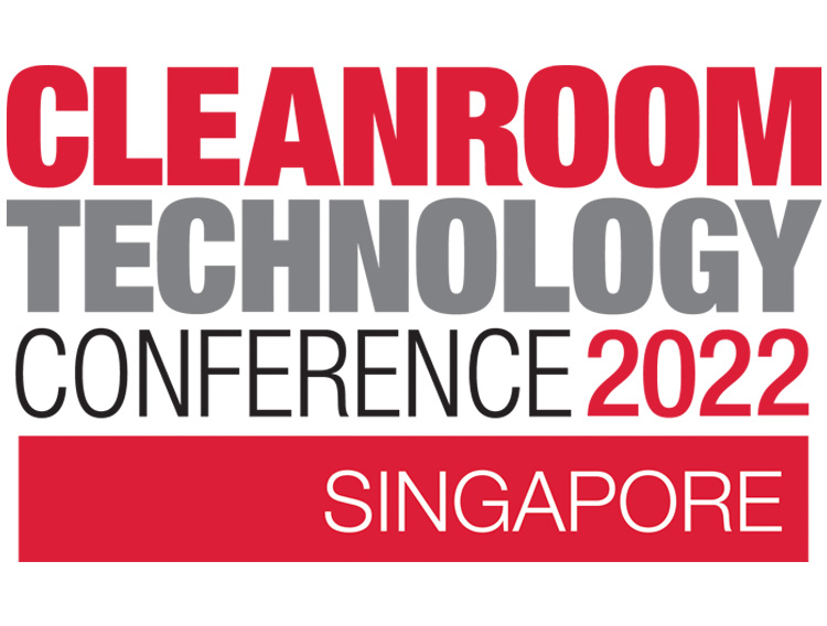 Save the date for Cleanroom Technology Conference Singapore 2022