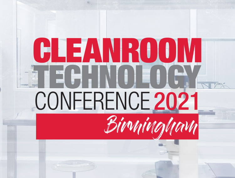 Tickets now on sale for 2021 UK Cleanroom Technology Conference
